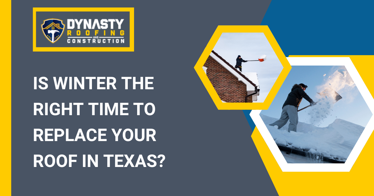 Is winter the right time to replace your roof in texas?